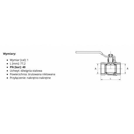 ZAWÓR KULOWY RĄCZKA TYP CIĘŻKI WZMOCNIONY 1"